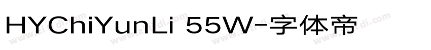 HYChiYunLi 55W字体转换